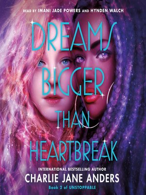 cover image of Dreams Bigger Than Heartbreak